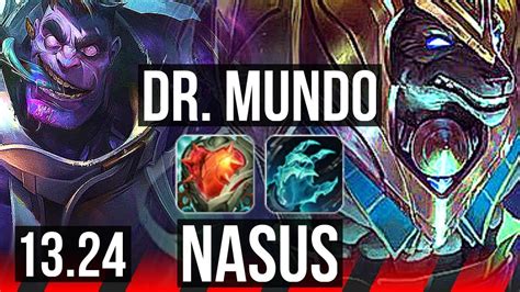 Dr Mundo Vs Nasus Top 6 Solo Kills 811 300 Games Kr Diamond