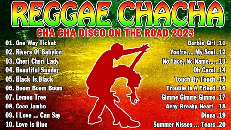 Relaxing Road Trip Reggae Songs New Best Reggae Cha Cha Disco Medley