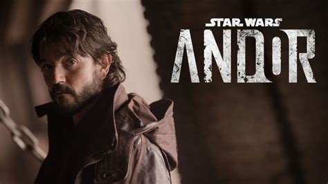 Film Friday Andor Proves Star Wars Doesn T Need The Force Or Jedi To