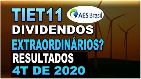 Tiet Aes Brasil Dividendos E Resultados T De A Es De