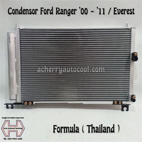 Jual Condensor Ac Mobil Ford Ranger 00 11 Ford Everest Formula