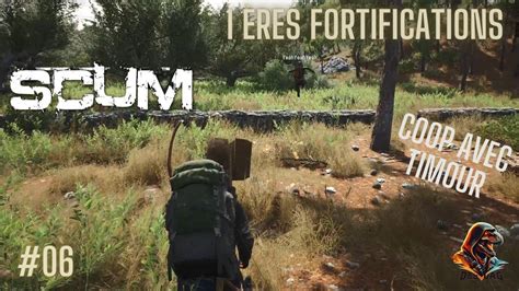 On Commence Fortifier La Base Scum En Coop Avec Timourgaming