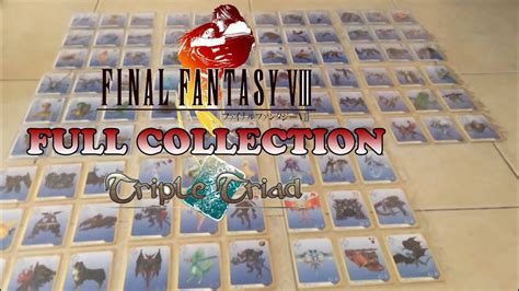 Full Final Fantasy Viii Triple Triad Card Collection Youtube