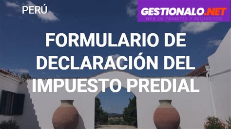 ᐈ Formulario De Declaración Del Impuesto Predial 【llenado Y MÁs】