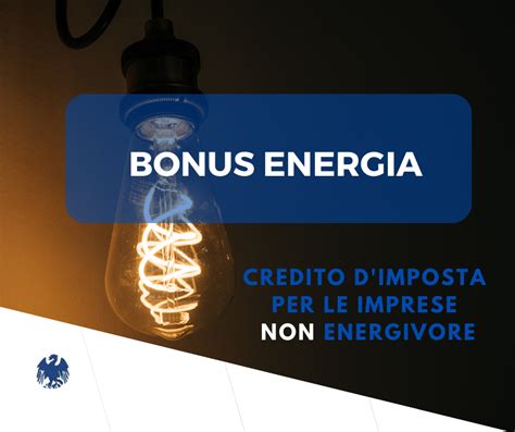 Bonus Energia Credito Dimposta Per Le Imprese Non Energivore