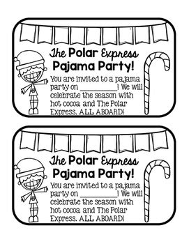 The Polar Express Pajama Party Invites by Mrs Ely's Classroom | TpT