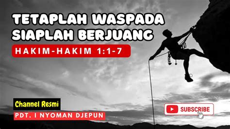 Siaplah Berjuang Hakim Hakim 11 7 Youtube