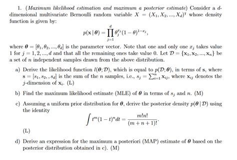 Solved Maximum Likelihood Estimation And Maximum A Chegg