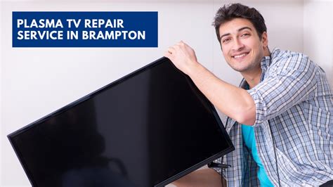 Best LCD Plasma TV Repair in Brampton - TV Repair Company