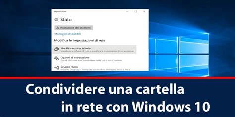 Come Condividere Una Cartella In Rete Con Windows