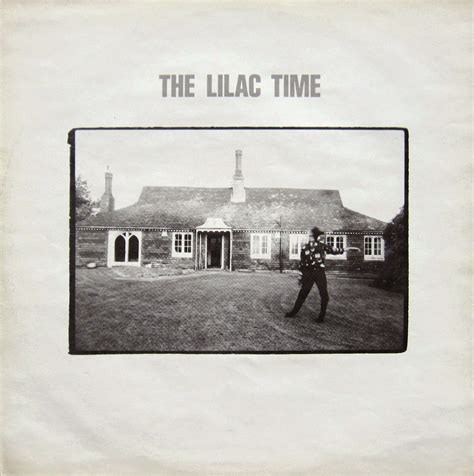 From A Northern Place The Lilac Time The Lilac Time Lp