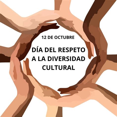 De Octubre D A Del Respeto A La Diversidad Cultural Colegio