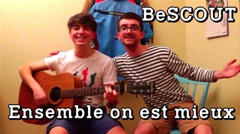 Ensemble On Est Mieux Tuto Guitare Scout Youtube