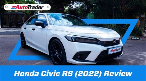 Honda Civic Rs 2022 Review Youtube