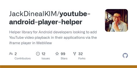 Github Jackdinealkimyoutube Android Player Helper Helper Library