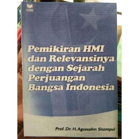 Jual Pemikiran Hmi Dan Relevansinya Dengan Sejarah Perjuangan Bangsa