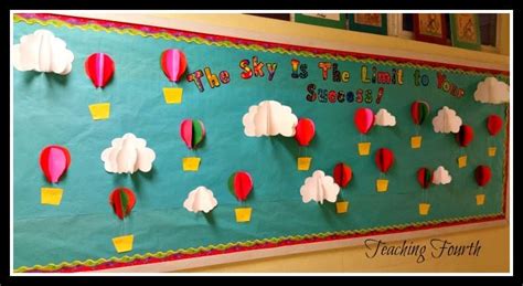 Hot Air Balloon Bulletin Board Teaching Fourth And More