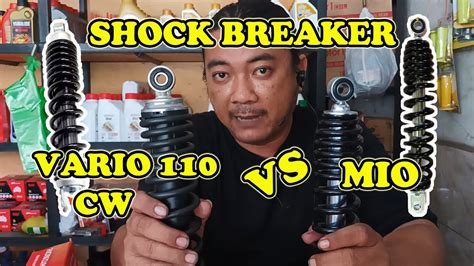 Perbedaan Shocbreaker Vario 110 Cw Dan Mio Di Berkah Jaya YouTube