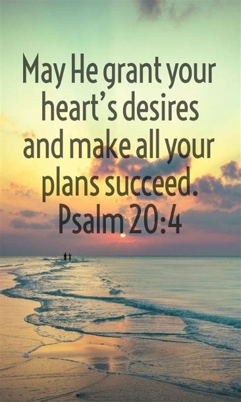 May He Give You The Desire Of Your Heart And Make All Your Plans