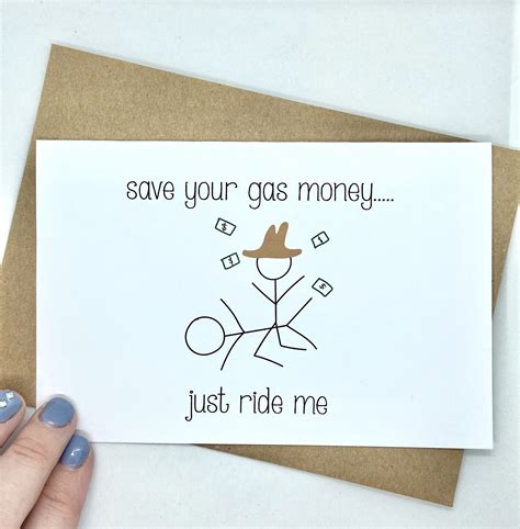 Funny Sexy Valentine S Day Anniversary Card Save Your Gas Money Just Ride Me Homemade Greeting