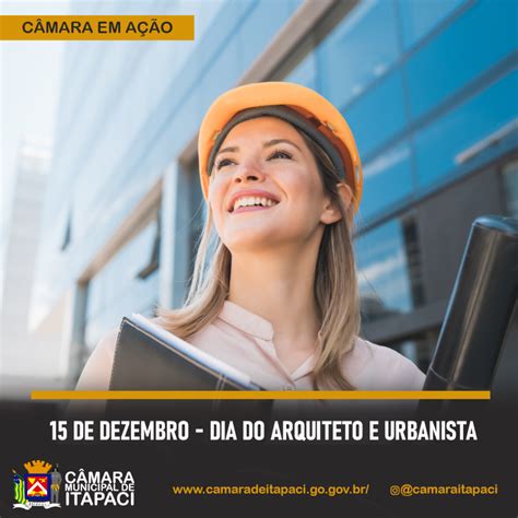 15 DE DEZEMBRO DIA DO ARQUITETO E URBANISTA Câmara de Itapaci