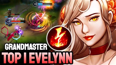 Wild Rift Evelynn Top 1 Evelynn Gameplay Grandmaster Ranked Youtube