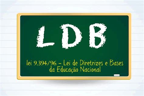 Lei De Diretrizes E Bases Da Educa O Nacional Ldb Atualizada Em