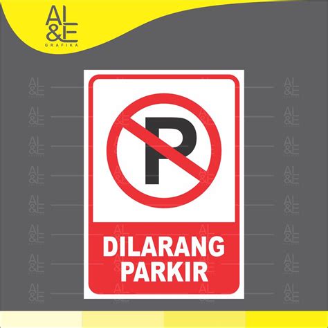 Jual Stiker Dilarang Parkir Dilarang Stiker Ritrama Indoor Shopee