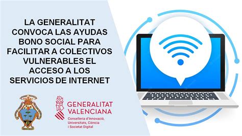 La Generalitat Valenciana Convoca Las Ayudas Bono Social Para Facilitar