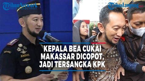 BERGELIMANG HARTA KEPALA BEA CUKAI MAKASSAR DICOPOT JADI TERSANGKA