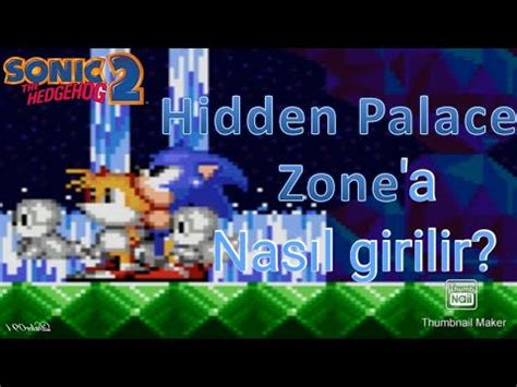 Sonic Hidden Palace Zone A Nas L Girilir Youtube