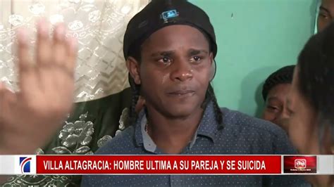 Sepultan Restos De Mujer Ultimada Por Su Expareja En Villa Altagracia