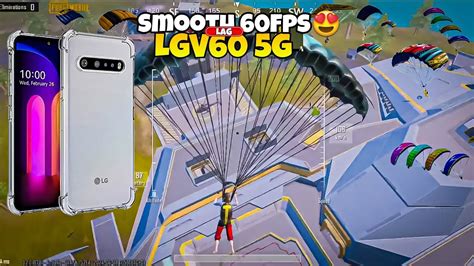 Lg V Thinq G Fps Extreme Pubg Test Pubg Mobile Lg V Thinq G