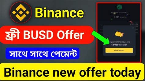 Binance Up To Busd Binance Free Busd Offer Today Binance