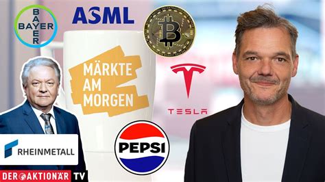 M Rkte Am Morgen Bitcoin Pepsico Tesla Rheinmetall Bayer Freenet