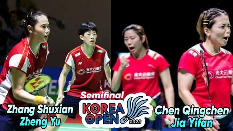 Chen Qing Chen Jia Yifan Vs Zhang Shuxian Zheng Yu Semifinal Korea