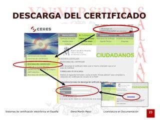 Sistemas de certificación electrónica en España 2010 PPT