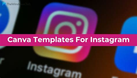 Best Free Canva Templates For Instagram