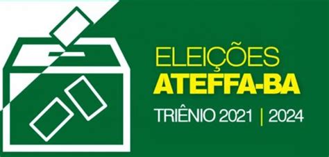 ATA DE APURAÇÃO DA ELEIÇÃO ATEFFA BA TRIÊNIO 2021 2024