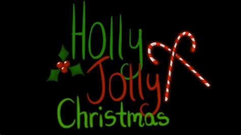 Holly Jolly Christmas Youtube