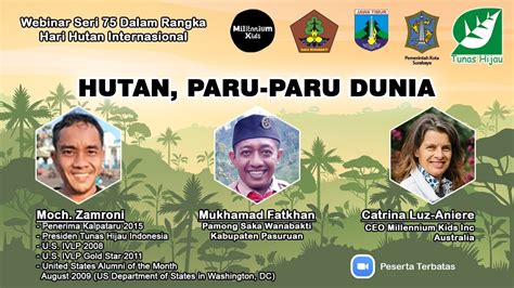 Webinar Hutan Paru Paru Dunia Hari Hutan Internasional Youtube