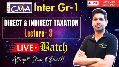 Direct Indirect Taxation Lecture 3 CMA Inter Gr 1 June Dec 24