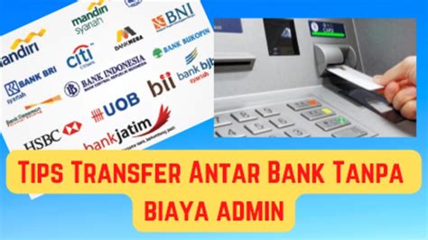 Transfer Antar Bank Tanpa Biaya Admin Berikut Caranya Youtube