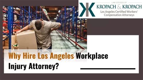 Ppt Why Hire Los Angeles Workplace Injury Attorney Powerpoint Presentation Id 10634803