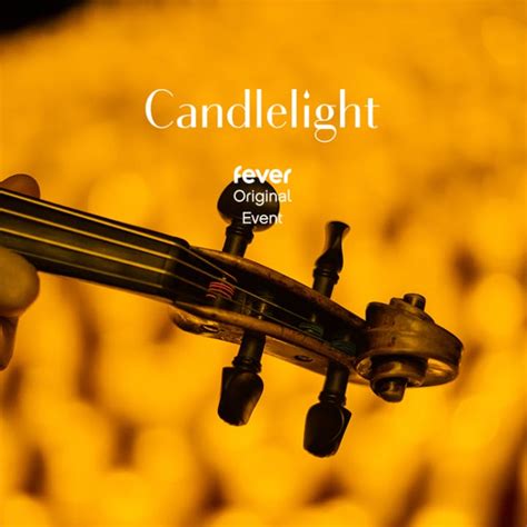 🎻 Candlelight Concerts in Richmond Tickets 2023 | Fever