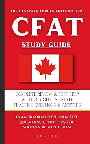 The Canadian Forces Aptitude Test CFAT Study Guide Complete Review