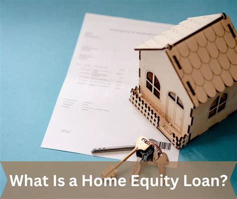 Home Equity Loan Types And Benefits Of Home Equity Loans