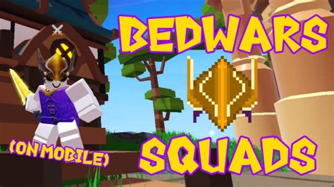 The Squads EXPERIENCE On MOBILE Roblox Bedwars YouTube