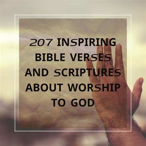 207 Bible Verses and Scriptures About Worship to God - Bible Verse of ...