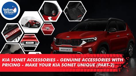 Kia Sonet Accessories Genuine Accessories With Pricing